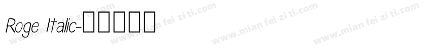 Roge ltalic字体转换